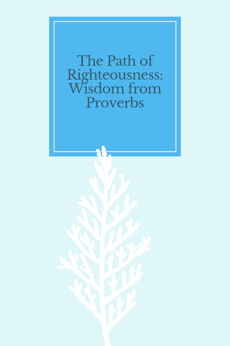 The path of Righteousness